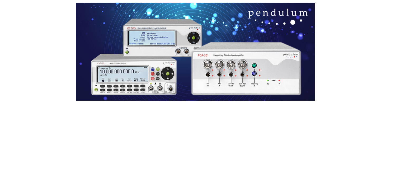 Pendulum Instruments – RF/mikrovlnné čítače, frekvenčné štandardy a distribučné zosilňovače